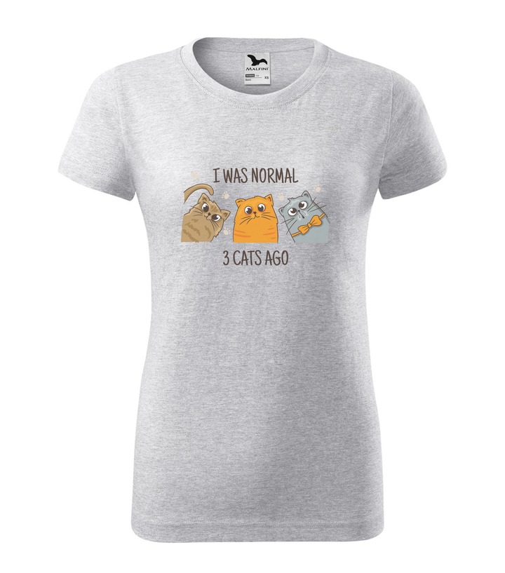 I was normal 3 cats ago - Női póló világosszürke