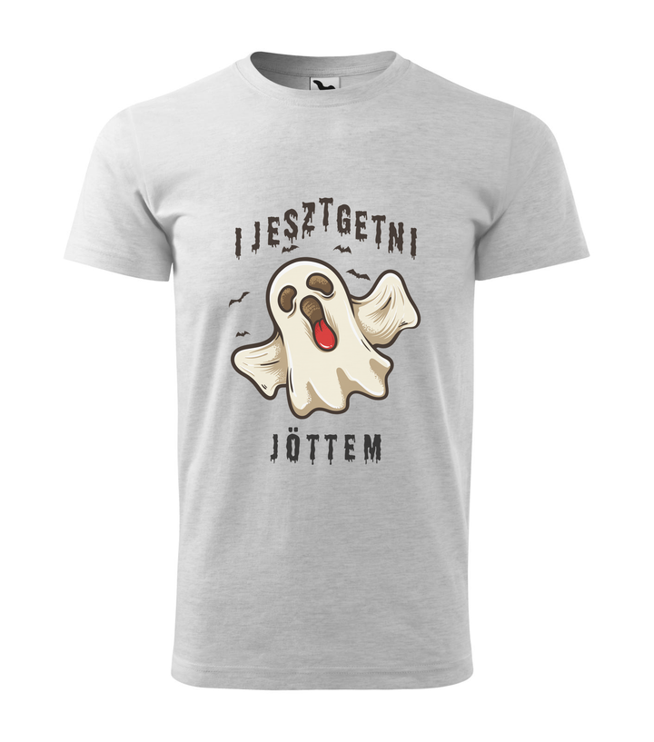 Ijesztgetni jöttem - Férfi póló világosszürke