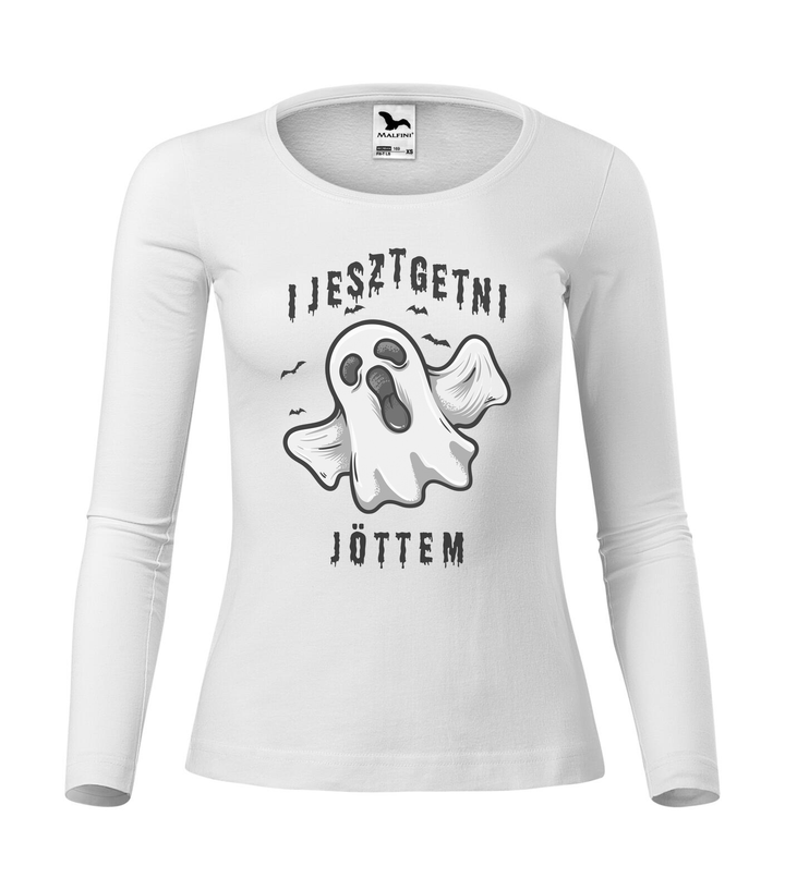 Ijesztgetni jöttem - Hosszú ujjú női póló fehér
