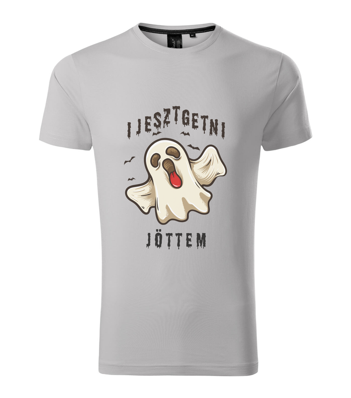 Ijesztgetni jöttem - Prémium férfi póló ezüstszürke