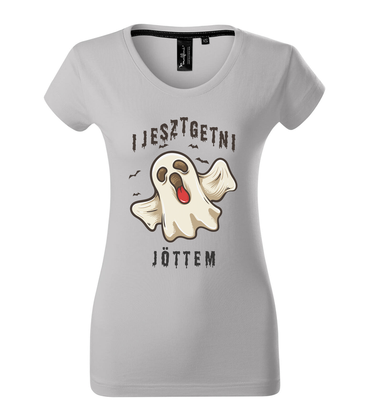 Ijesztgetni jöttem - Prémium női póló ezüstszürke