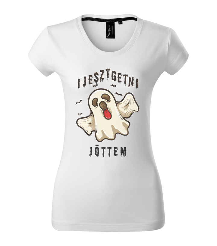 Ijesztgetni jöttem - Prémium női póló fehér