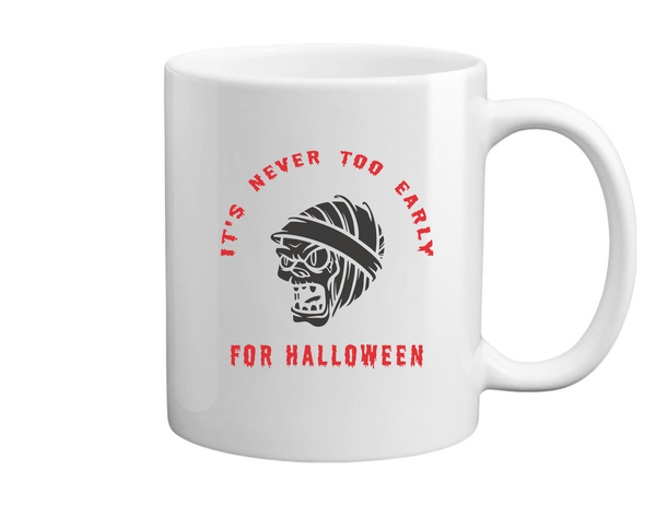 It's never to early for halloween - Bögre fehér