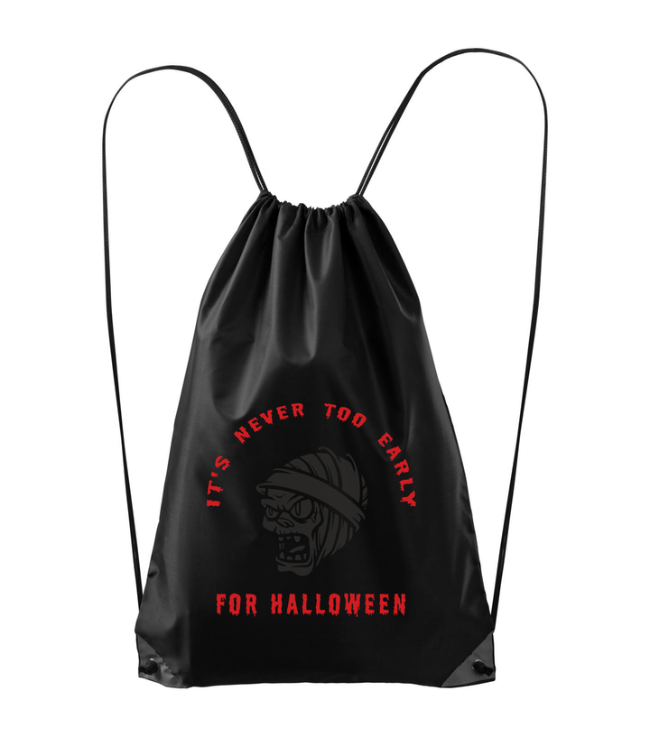 It's never to early for halloween - Hátizsák fekete