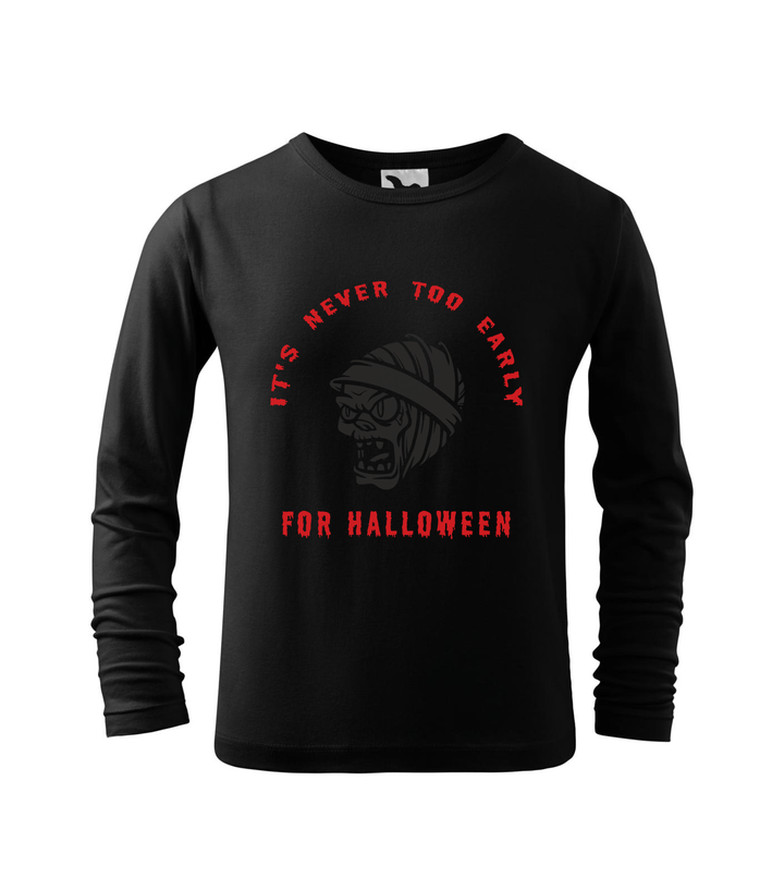 It's never to early for halloween - Hosszú ujjú gyerek póló fekete