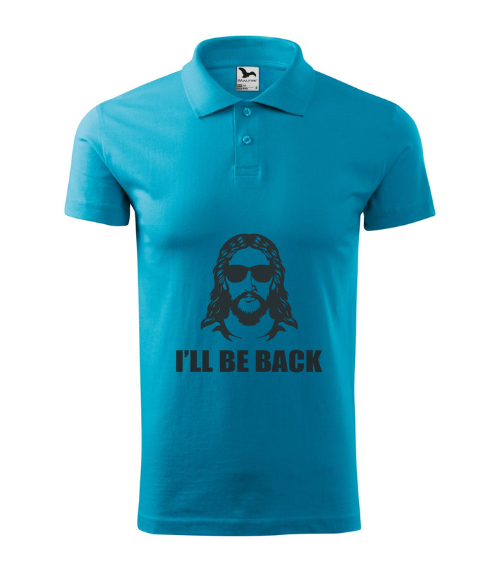 Jesus - I'll be back - Galléros férfi póló türkiz