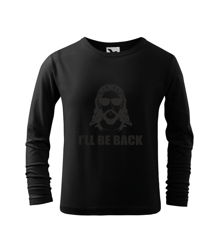 Jesus - I'll be back - Hosszú ujjú gyerek póló fekete