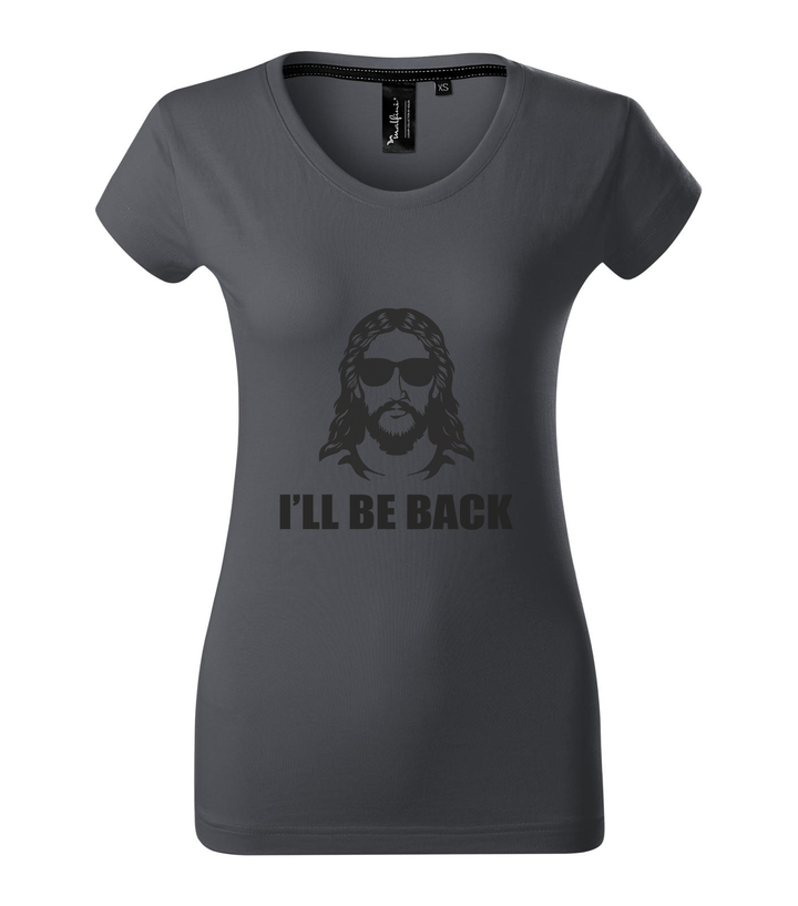 Jesus - I'll be back - Prémium női póló világos anthracite