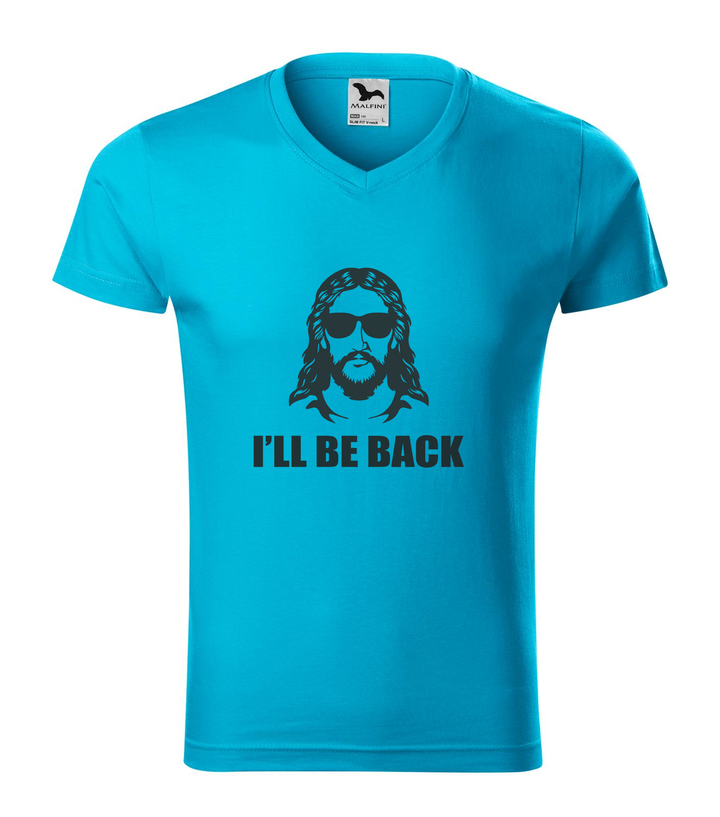 Jesus - I'll be back - V-nyakú férfi póló türkiz
