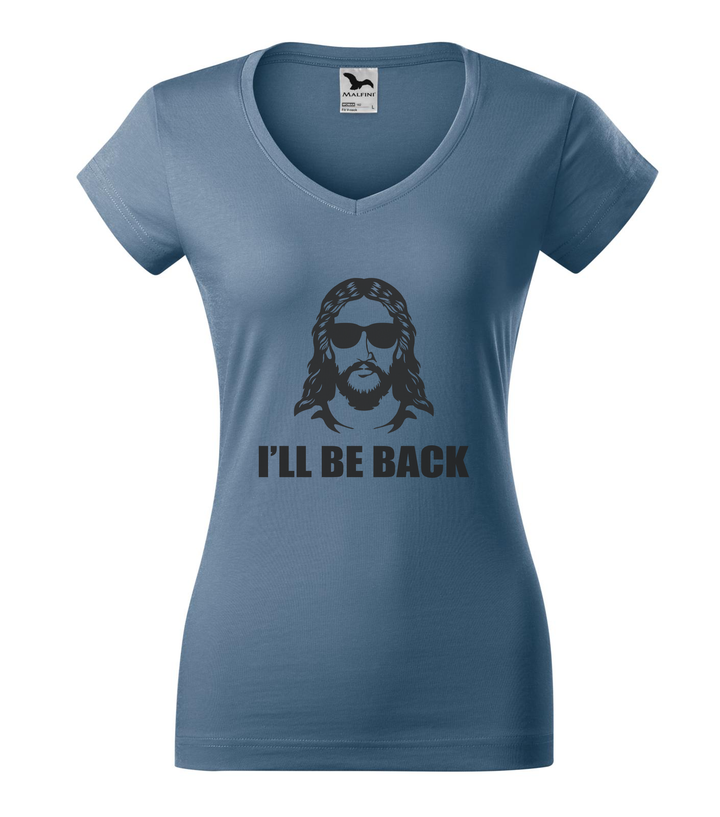 Jesus - I'll be back - V-nyakú női póló farmerkék
