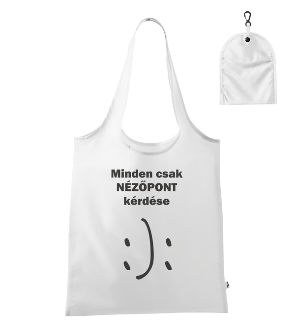 Minden csak nézőpont kérdése - Bevásárló táska fehér