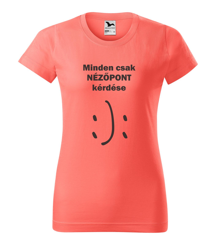 Minden csak nézőpont kérdése - Női póló coral