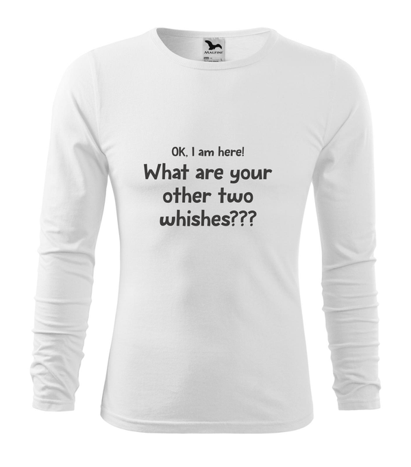 OK, i am here. What are your other two wishes - Hosszú ujjú férfi póló fehér