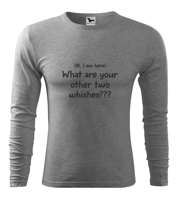 OK, i am here. What are your other two wishes - Hosszú ujjú férfi póló sötétszürke