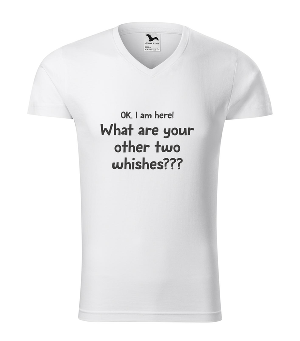 OK, i am here. What are your other two wishes - V-nyakú férfi póló fehér