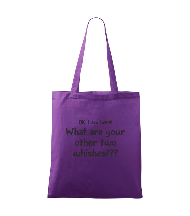 OK, i am here. What are your other two wishes - Vászontáska (42 x 38 cm) lila
