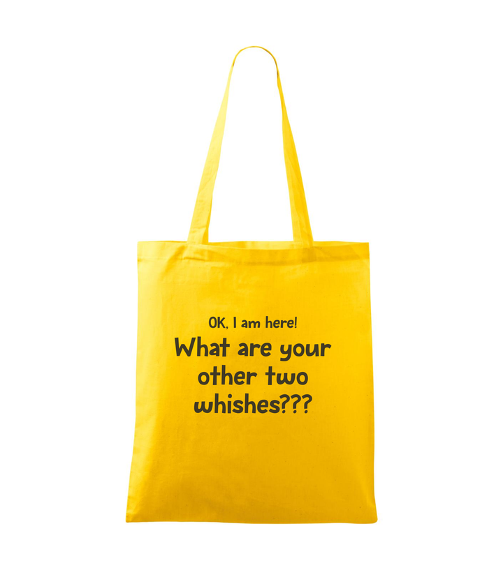 OK, i am here. What are your other two wishes - Vászontáska (42 x 38 cm) sárga