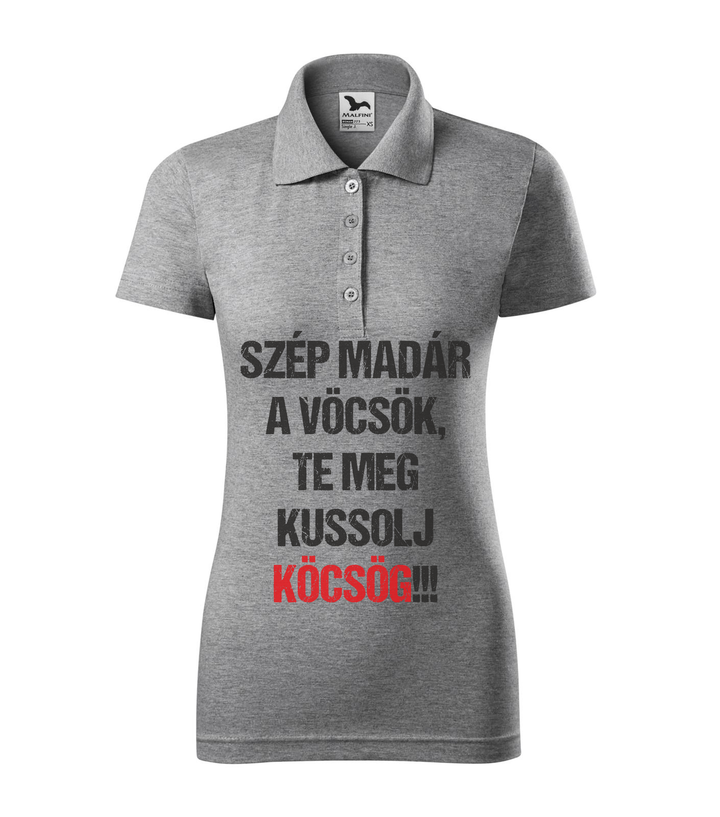Szép madár a vöcsök, Te meg ... - Galléros női póló sötétszürke