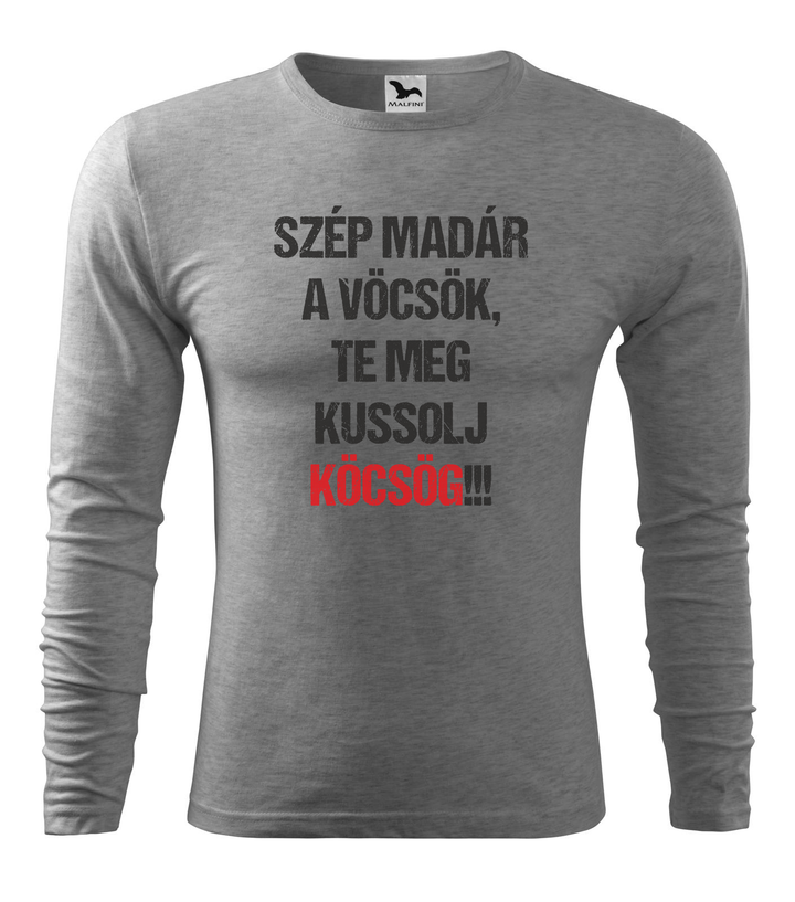 Szép madár a vöcsök, Te meg ... - Hosszú ujjú férfi póló sötétszürke