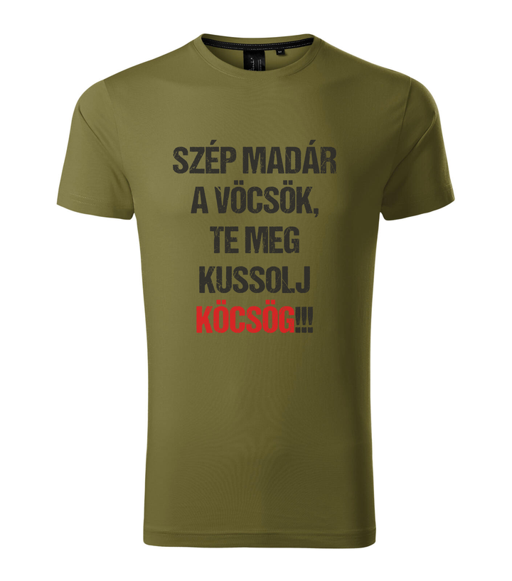 Szép madár a vöcsök, Te meg ... - Prémium férfi póló avokádózöld