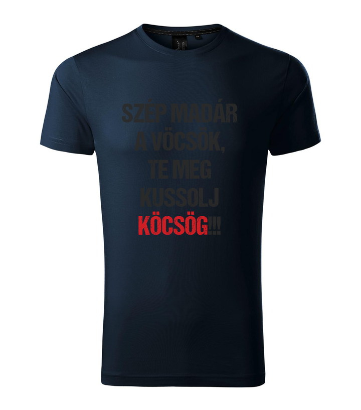 Szép madár a vöcsök, Te meg ... - Prémium férfi póló tengerészkék