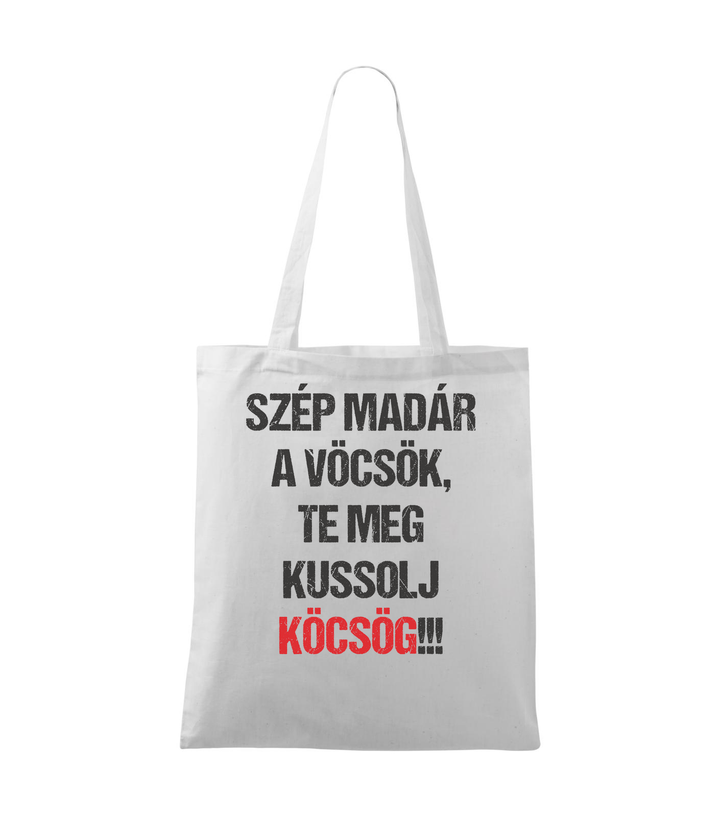 Szép madár a vöcsök, Te meg ... - Vászontáska (42 x 38 cm) fehér