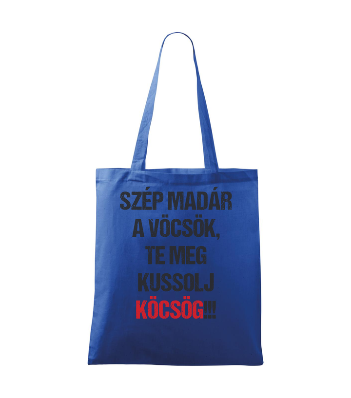 Szép madár a vöcsök, Te meg ... - Vászontáska (42 x 38 cm) királykék