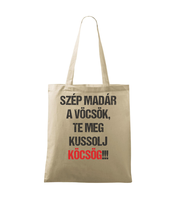 Szép madár a vöcsök, Te meg ... - Vászontáska (42 x 38 cm) natúr