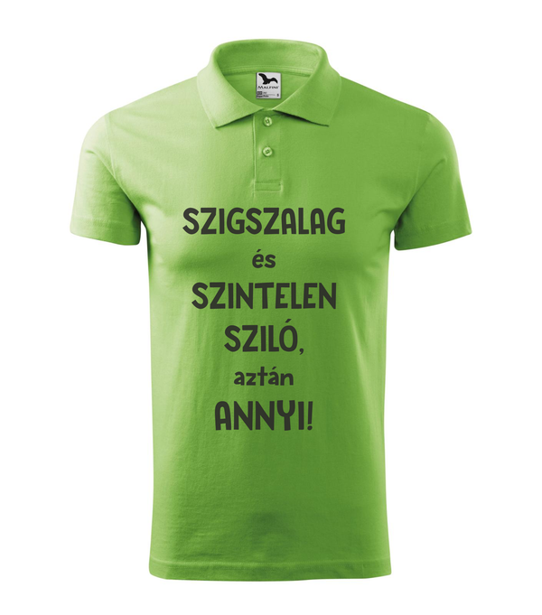 Szigszalag és szintelen sziló, aztán annyi - Galléros férfi póló borsózöld