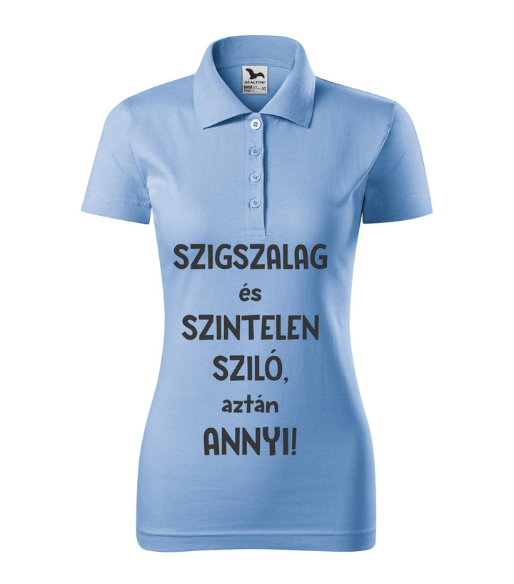 Szigszalag és szintelen sziló, aztán annyi - Galléros női póló égszínkék