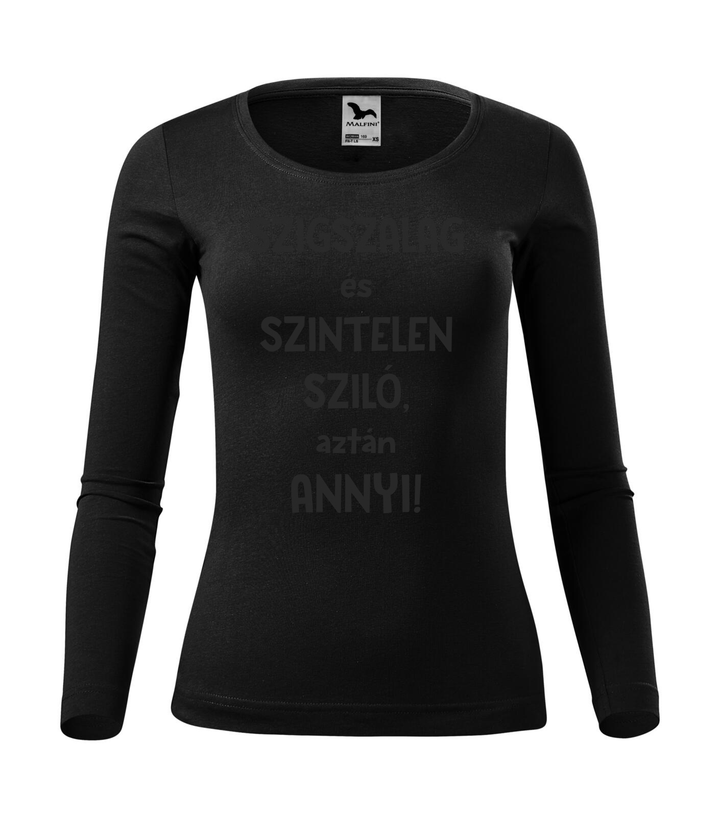 Szigszalag és szintelen sziló, aztán annyi - Hosszú ujjú női póló fekete