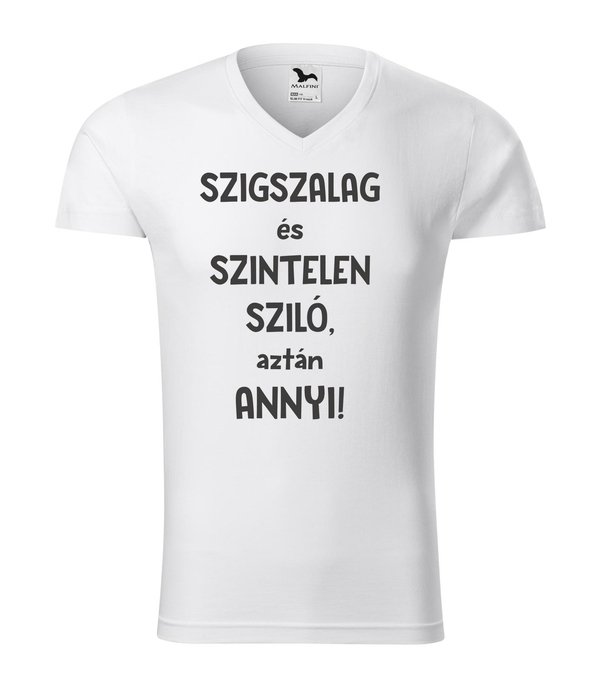 Szigszalag és szintelen sziló, aztán annyi - V-nyakú férfi póló fehér