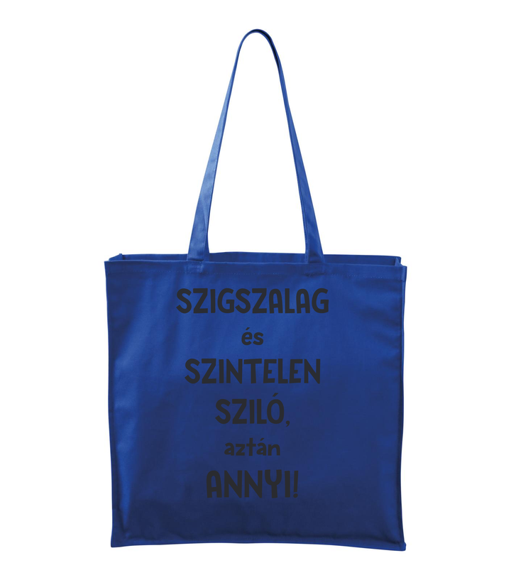 Szigszalag és szintelen sziló, aztán annyi - Vászontáska (43 x 43 cm) királykék