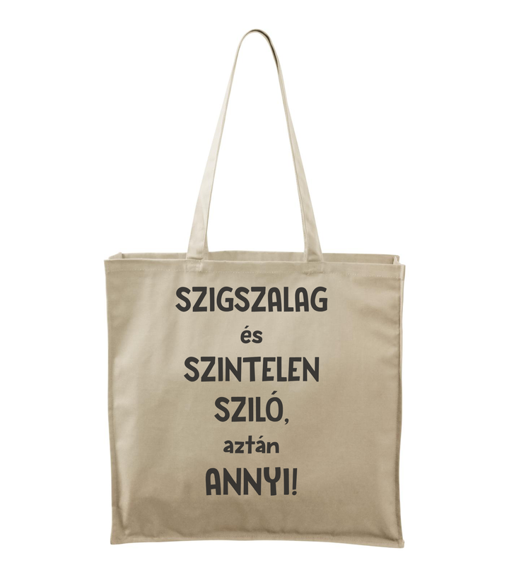 Szigszalag és szintelen sziló, aztán annyi - Vászontáska (43 x 43 cm) natúr