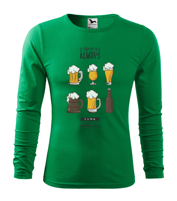 There is always time for another beer - Hosszú ujjú férfi póló fűzöld