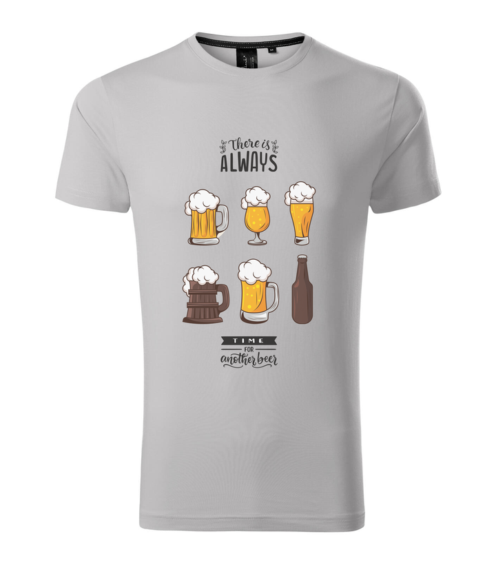 There is always time for another beer - Prémium férfi póló ezüstszürke