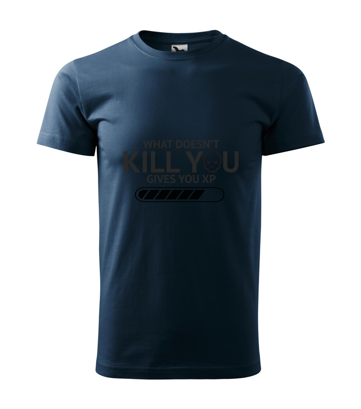 What doesn't kill you gives you xp - Férfi póló tengerészkék