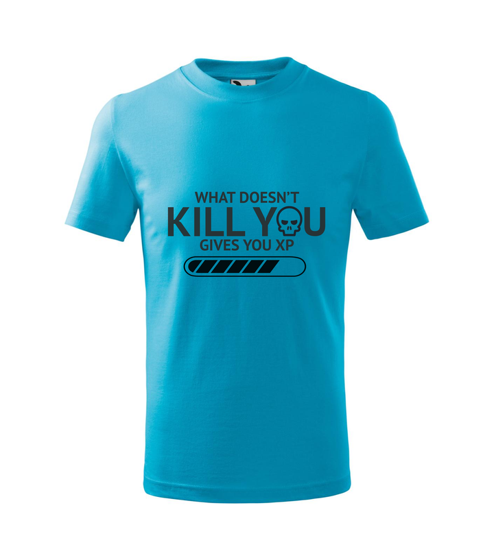 What doesn't kill you gives you xp - Gyerek póló türkiz