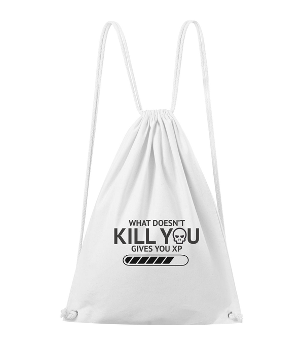 What doesn't kill you gives you xp - Pamut hátizsák fehér